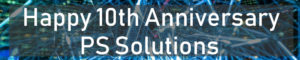 PS Solutions - 10th Anniversary