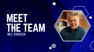 Meet the team: Bill Kossack